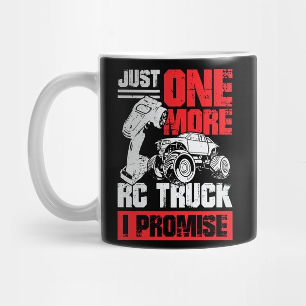 Just One More RC Truck I Promise by Dolde08